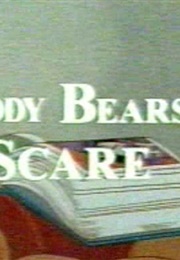 The Teddy Bears Scare (1998)