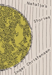 Natalja's Stories (Inger Christensen)
