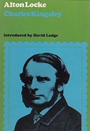 Alton Locke, Tailor and Poet (Charles Kingsley)