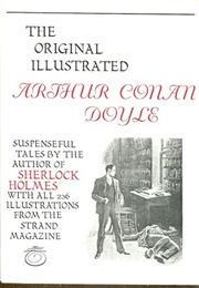 The Original Illustrated Arthur Conan Doyle (Arthur Conan Doyle)