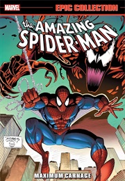 Amazing Spider-Man Epic Collection- Maximum Carnage (Various)