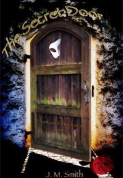 The Secret Door (J.M. Smith)