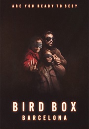 Bird Box: Barcelona (2023)