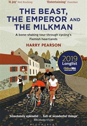 The Beast, the Emperor and the Milkman (Harry Pearson)