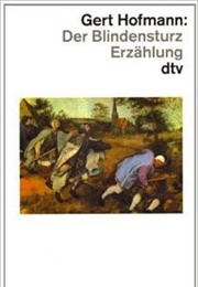 La Chute Des Aveugles (Gert Hofmann)