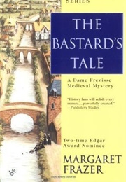 The Bastard's Tale (Margaret Frazer)