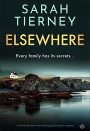 Elsewhere (Sarah Tierney)