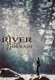 Montana: A River Runs Through It (1992)
