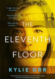 The Eleventh Floor (Kylie Orr)