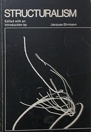 Structuralism (Jacques Ehrman (Editor))