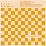 Quinn XCII - Lunch EP