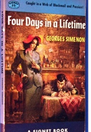 Four Days in a Lifetime (Georges Simenon)