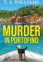 Murder in Portofino (T.A. Williams)