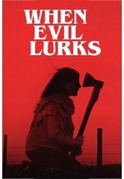 When Evil Lurks (2023)