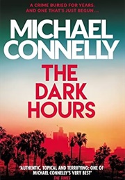 The Dark Hours (Michael Connelly)