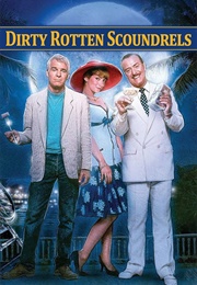 Dirty Rotten Scoundrels (1988)