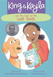 King & Kayla and the Case of the Lost Tooth (Dori Hillestad Butler)