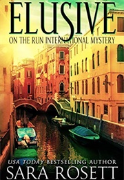 Elusive (Sara Rosett)