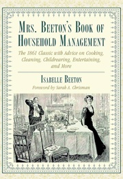 Mrs. Beeton's Book of Household Management (Isabella Beeton)