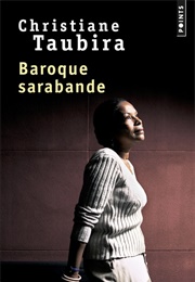 Baroque Sarabande (Christiane Taubira)