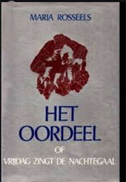 Vrijdag Zingt De Nachtegaal (Maria Rosseels)