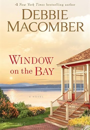 Window on the Bay (Debbie Macomber)