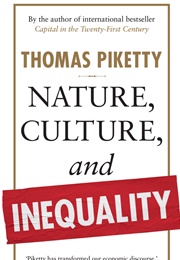 Nature, Culture and Inequality (Thomas Piketty)