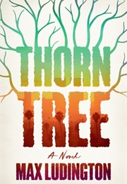 Thorn Tree (Max Ludington)