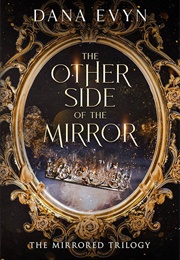 Other Side of the Mirror (Dana Evyn)