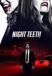 Night Teeth (2021)
