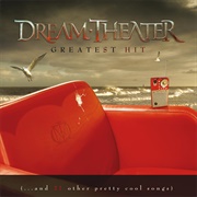 Dream Theater - Greatest Hit (...And 21 Other Pretty Cool Songs)