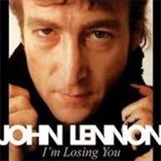 I'm Losing You - John Lennon
