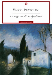 Le Ragazze Di Sanfrediano (Vasco Pratolini)