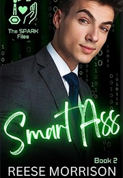 Smart Ass (Reese Morrison)