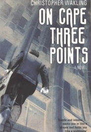On Cape Three Points (Christopher Wakling)