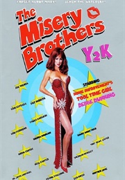 The Misery Brothers (1995)