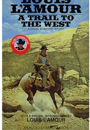 A Trail to the West - Audio Cassette (Louis L'amour)