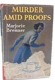 Murder Amid Proofs (Marjorie Bremner)