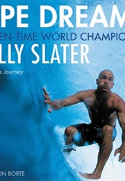 Pipe Dreams: A Surfer's Journey (Kelly Slater)