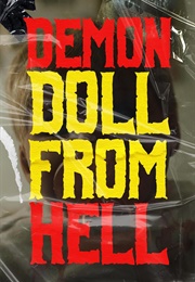 Demon Doll From Hell (2023)