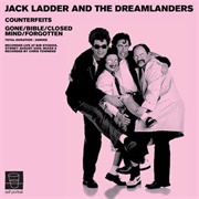 Jack Ladder and the Dreamlanders - Counterfeits