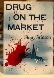 Drug on the Market (Henry Brinton)