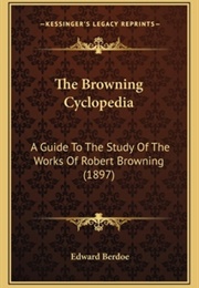 The Browning Cyclopedia (Edward Berdoe)