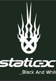 Static-X: Black and White (2001)