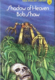 Shadow of Heaven (Bob Shaw)