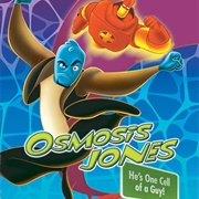 Osmosis Jones