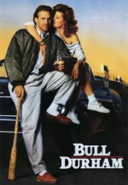 North Carolina: Bull Durham (1988)
