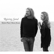 Raising Sand - Robert Plant & Alison Krauss