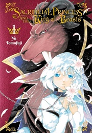 Sacrificial Princess and the King of Beasts (Yū Tomofuji)
