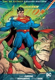 Superman: Action Comics: The Oz Effect (Dan Jurgens)